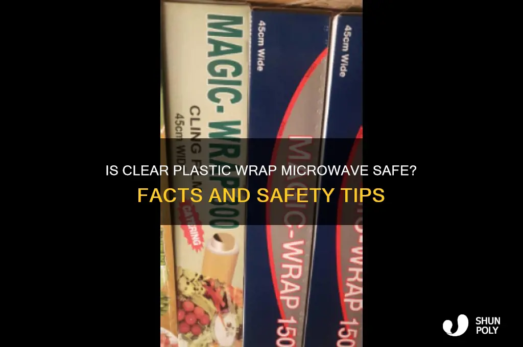 is clear plastic wrap microwave safe