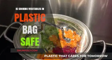 Is Cooking Veggies in Plastic Bags Safe? Expert Insights