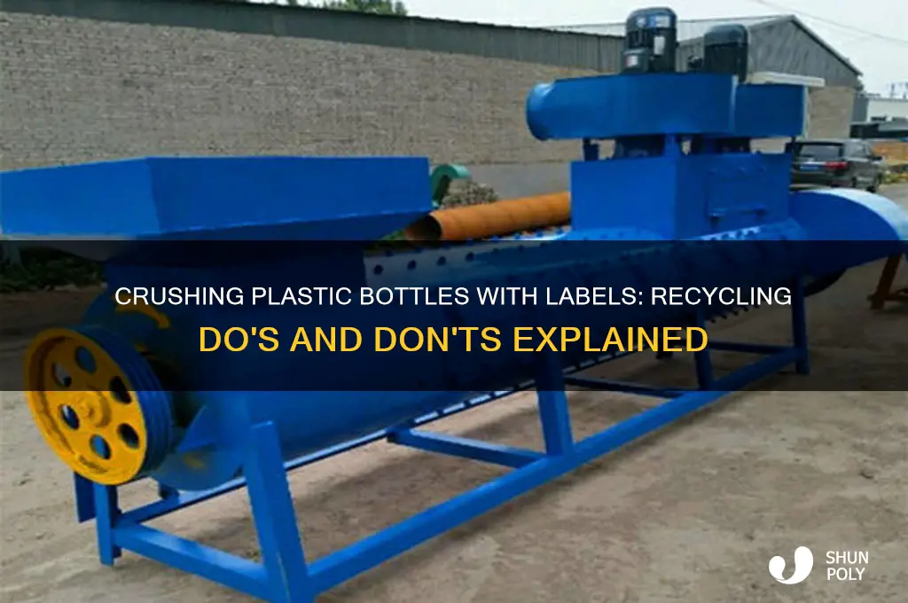 is crushing plastic bottles with the label on ok