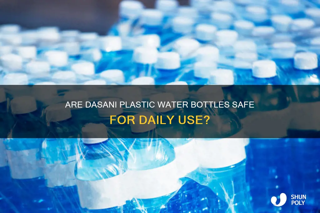 is dasani plastic water bottles safe