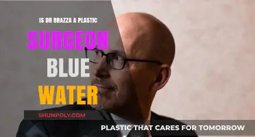 Is Dr. Brazza a Plastic Surgeon at Blue Water Clinic?