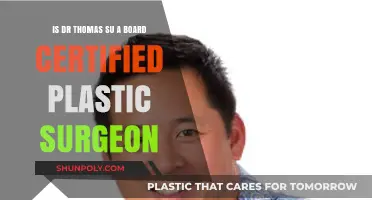 Is Dr. Thomas Su Board Certified? Plastic Surgery Credentials Explained