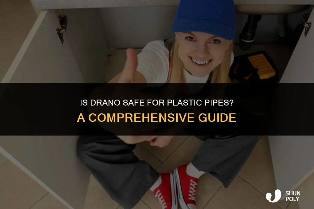 is drano safe for plastic pipes