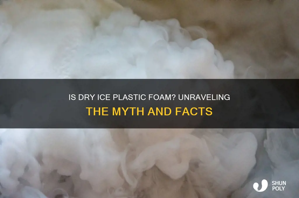 is dry ice made of plastic foam