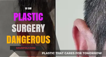 Ear Plastic Surgery Risks: Understanding Potential Dangers and Safety Measures