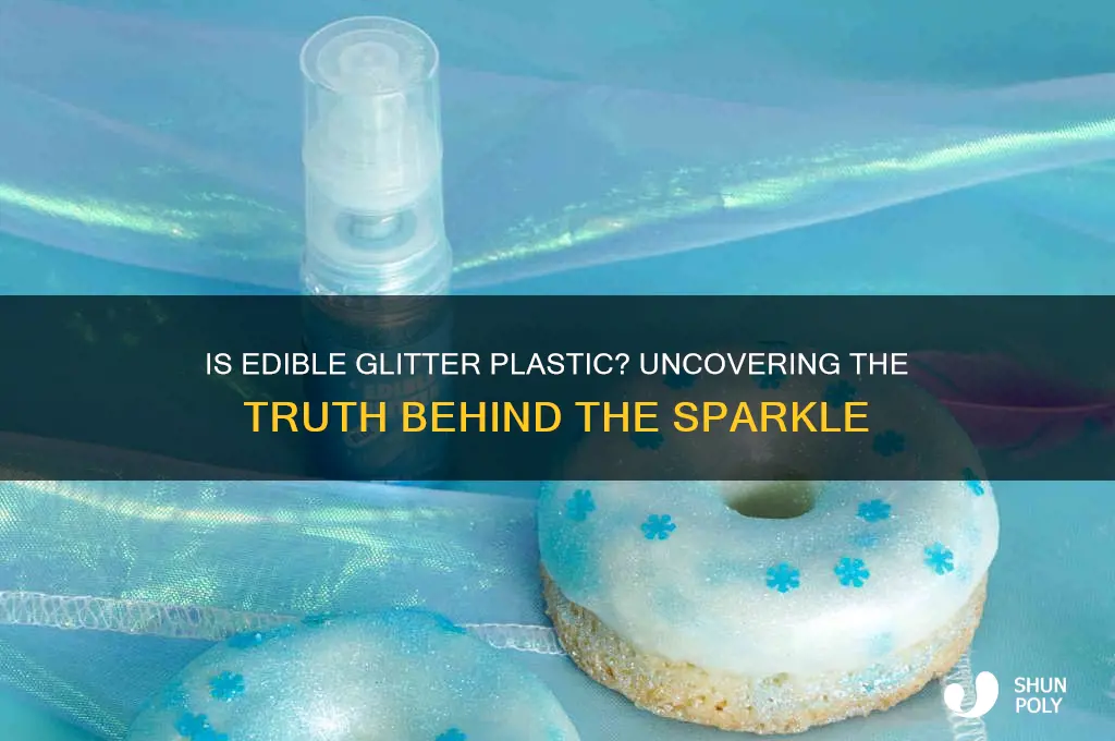 is edible glitter made of plastic