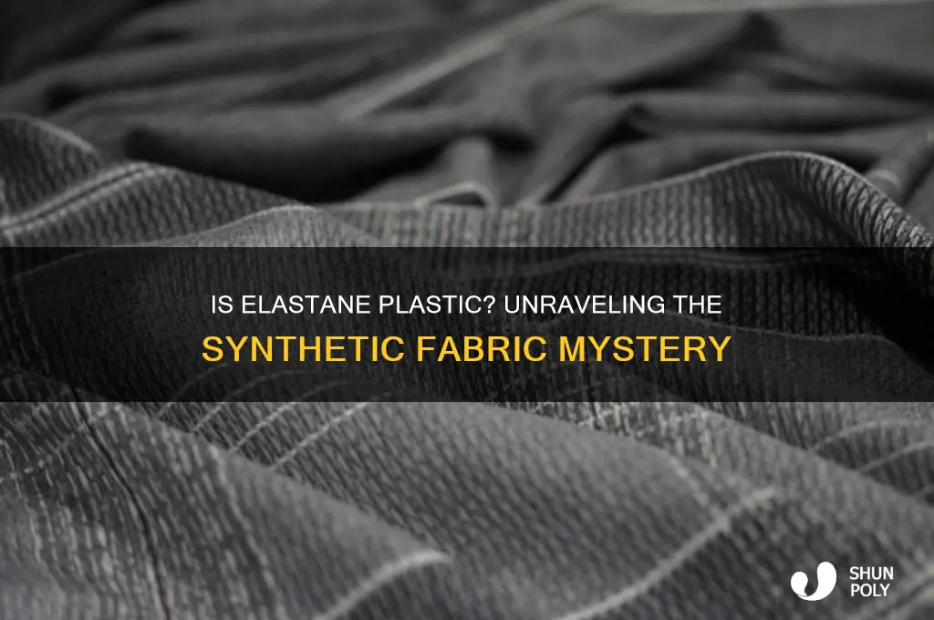 is elastane made from plastic