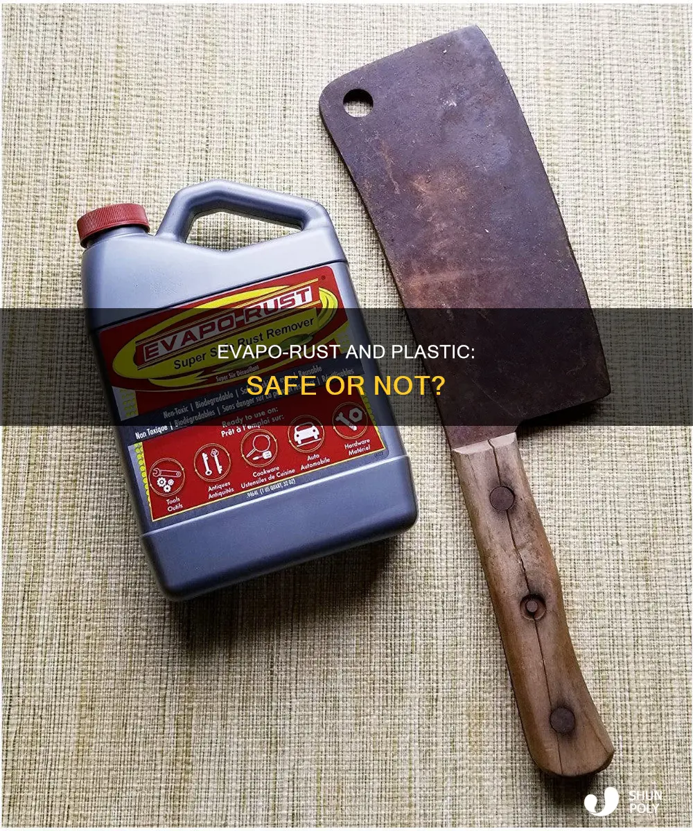 is evapo rust okay on plastic