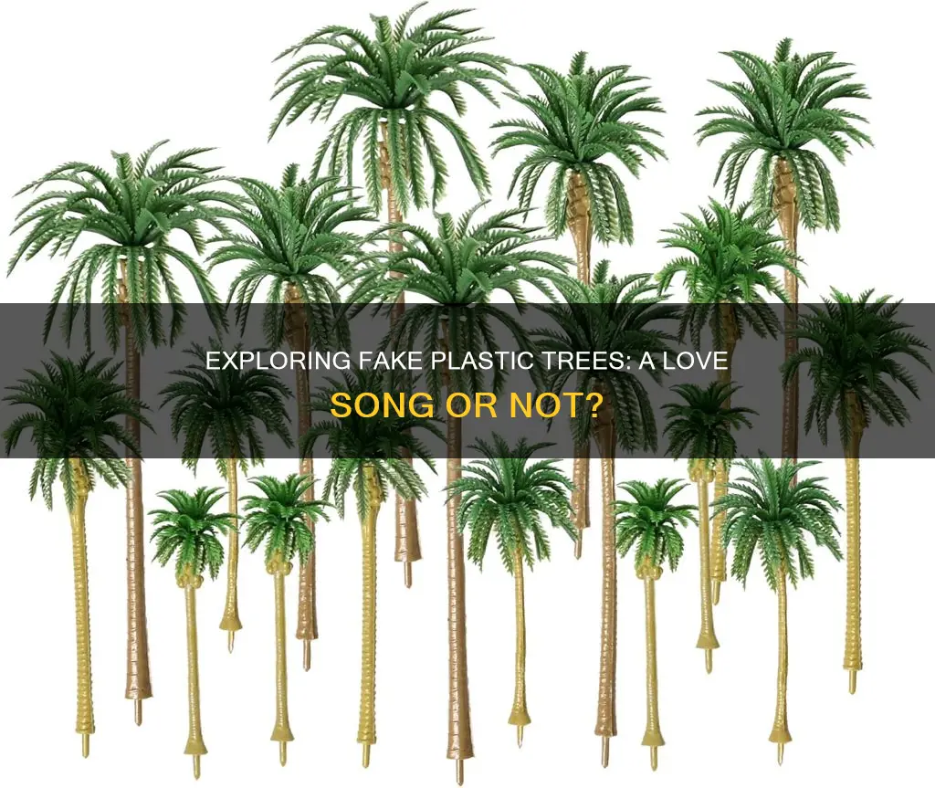 is fake plastic trees a love song