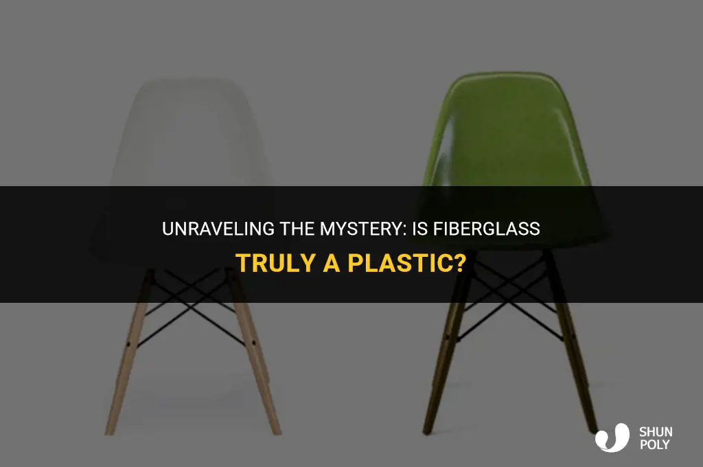 is fiberglass a plastic