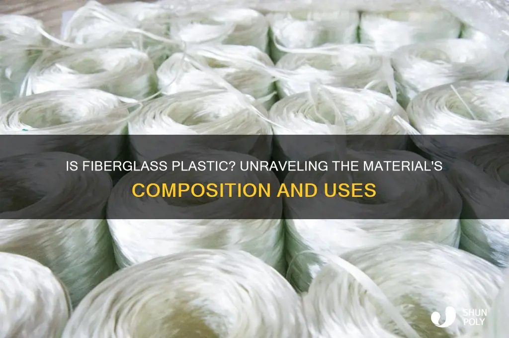 is fiberglass made of plastic
