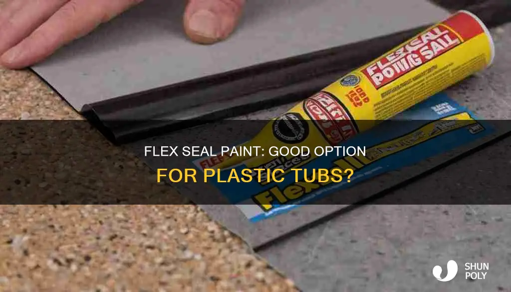 is flex seal paint good for plastic tubs