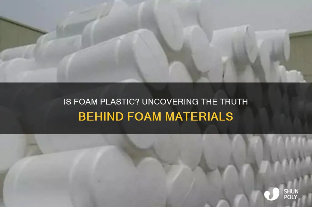 is foam made of plastic