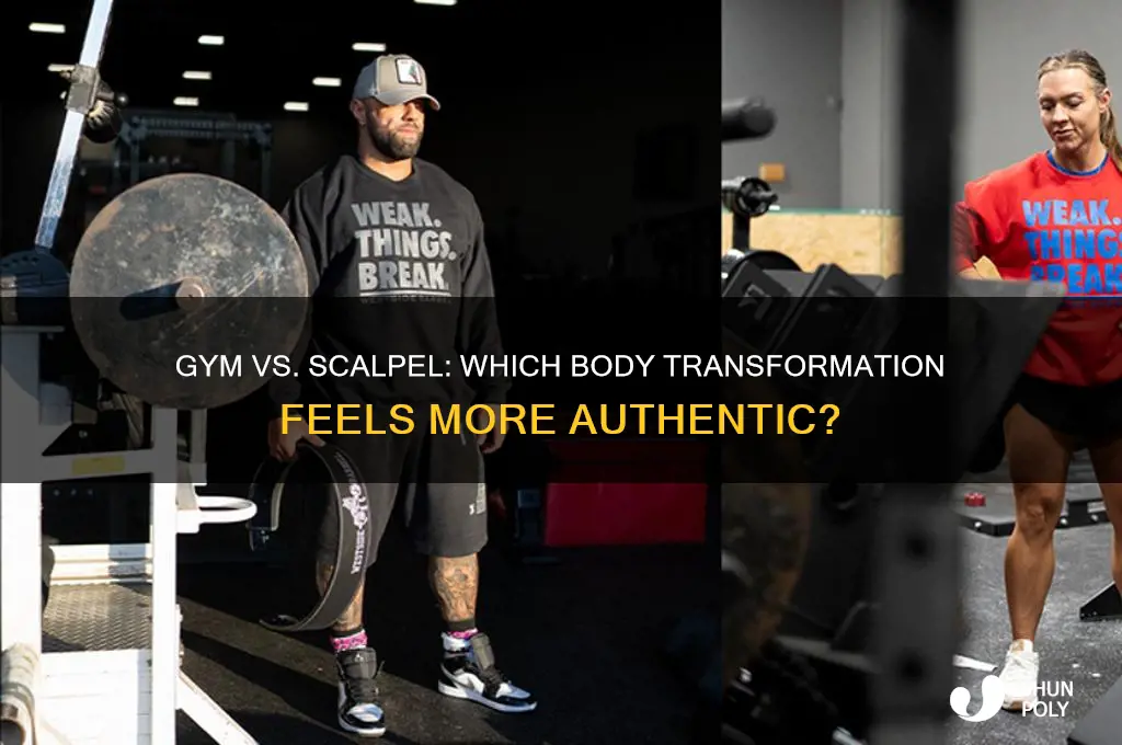 is gyming any more natural than plastic surgery