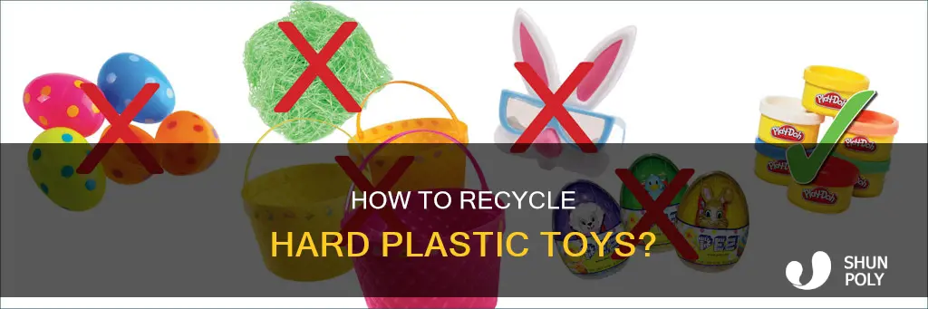 is hard plastic toys recyclable