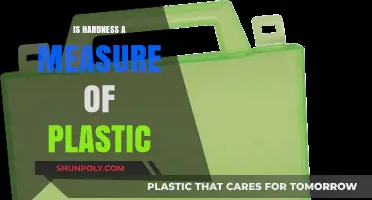 Hardness: A Key Indicator of Plastic Quality