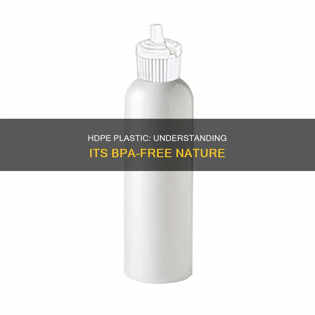 is hdpe 2 plastic bpa free