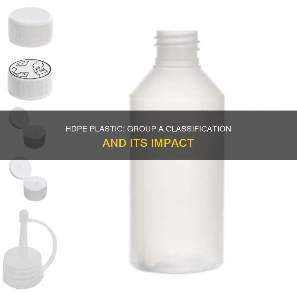 is hdpe a group a plastic