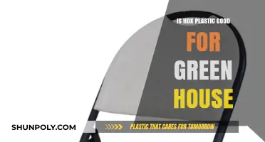 HDX Plastic: A Green House's Best Friend?