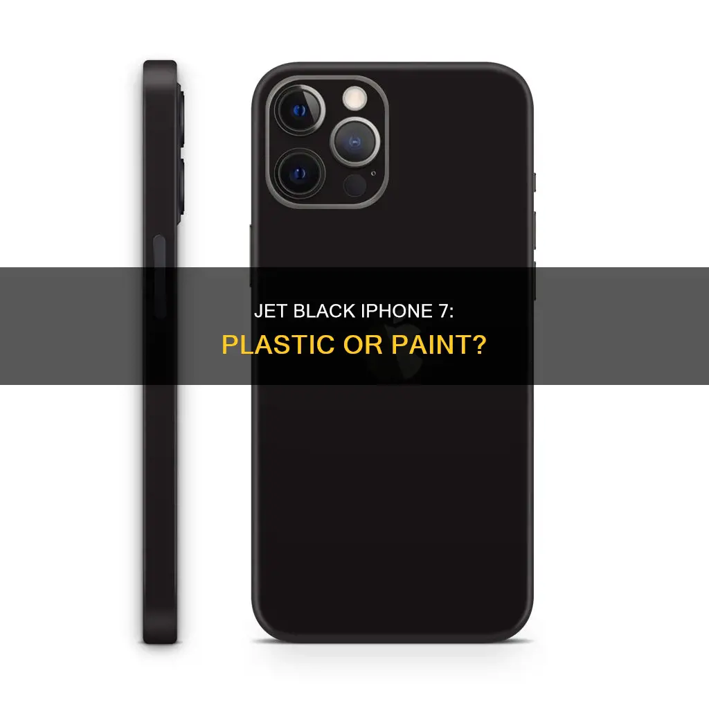 is iphone 7 jet black plastic