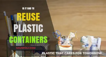 Plastic Containers: Reuse or Refuse?