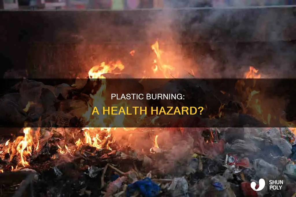 is it dangerous to burn plastic