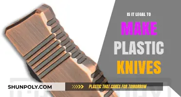 Is Making Plastic Knives Legal? Understanding the Laws and Regulations