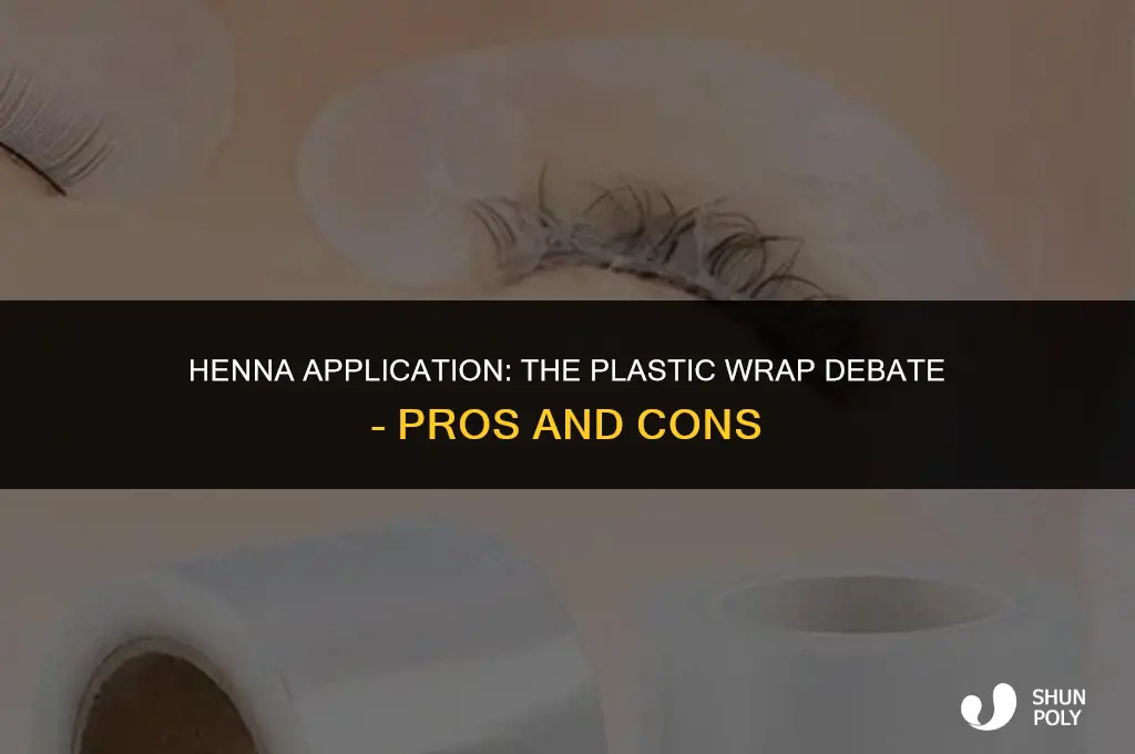is it necessary to cover henna application with plastic wrap