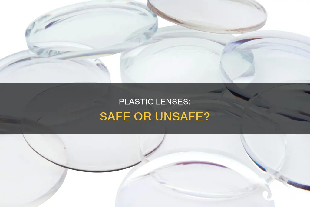 is it ok to have plastic lenses