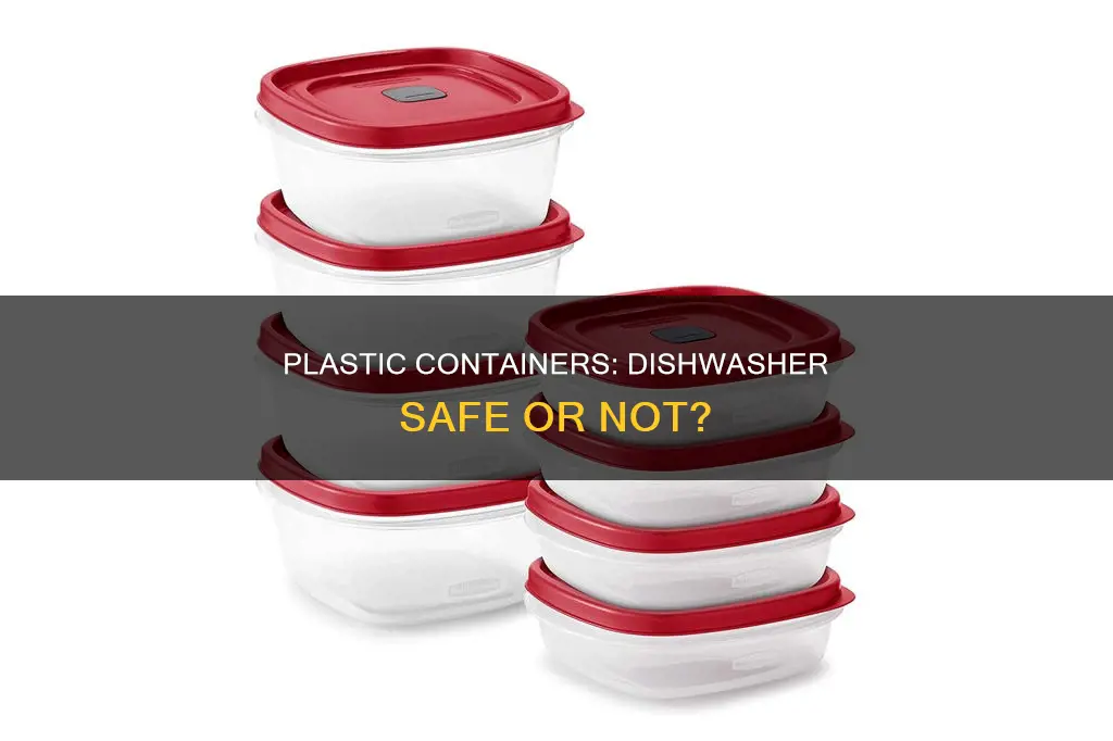 is it ok to put plastic containers in the dishwasher
