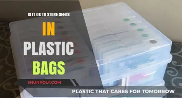 Storing Seeds in Plastic Bags: Safe or Risky Practice?