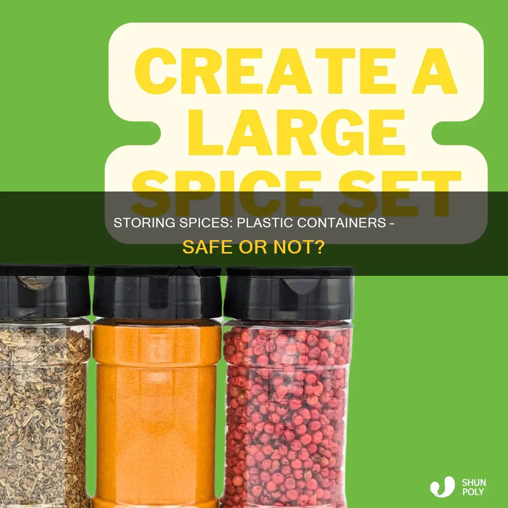 is it ok to store spices in plastic containers