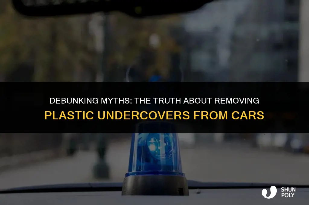is it ok to take off plastic undercover car