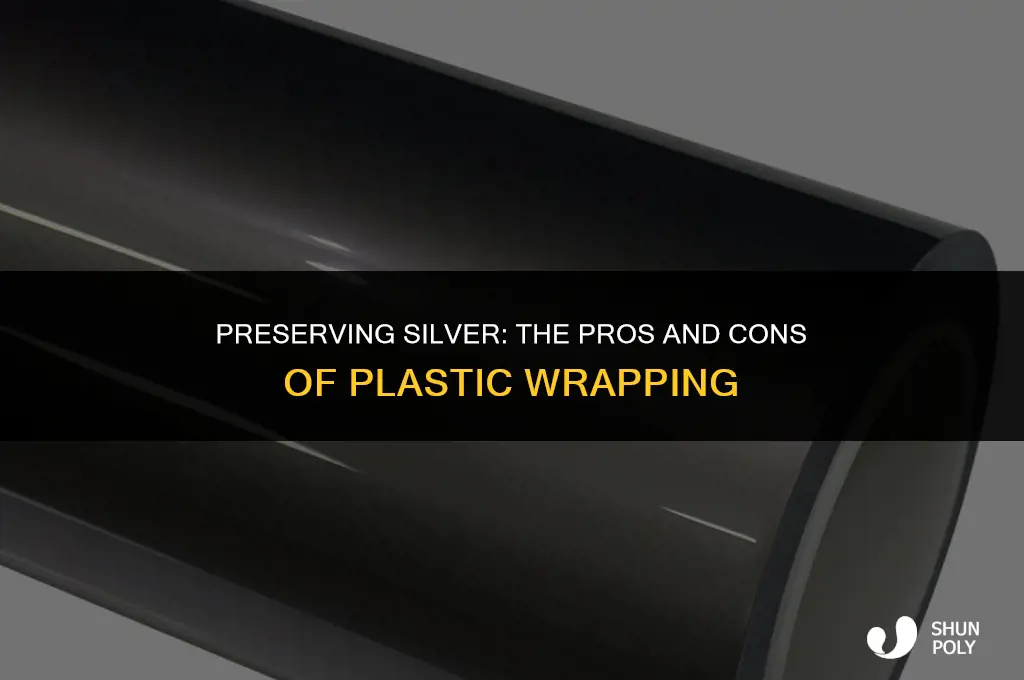 is it ok to wrap silver in plastic