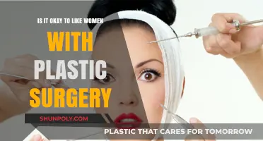 Embracing Authenticity: Is Liking Women with Plastic Surgery Acceptable?