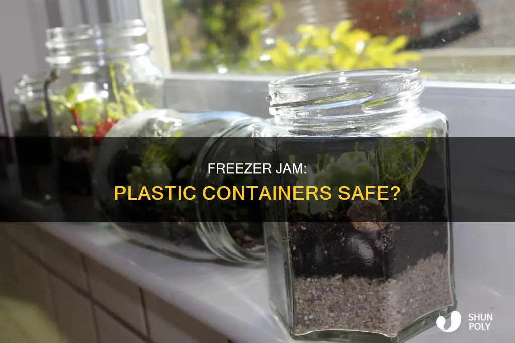 is it okay to put freezer jam in plastic containers