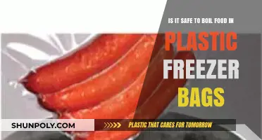 Boiling Food in Plastic Freezer Bags: Safe or Risky Practice?