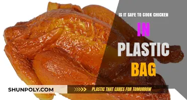 Cooking Chicken in Plastic Bags: Safe or Health Hazard?