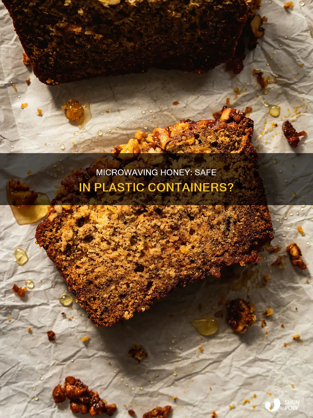 is it safe to microwave honey in a plastic container