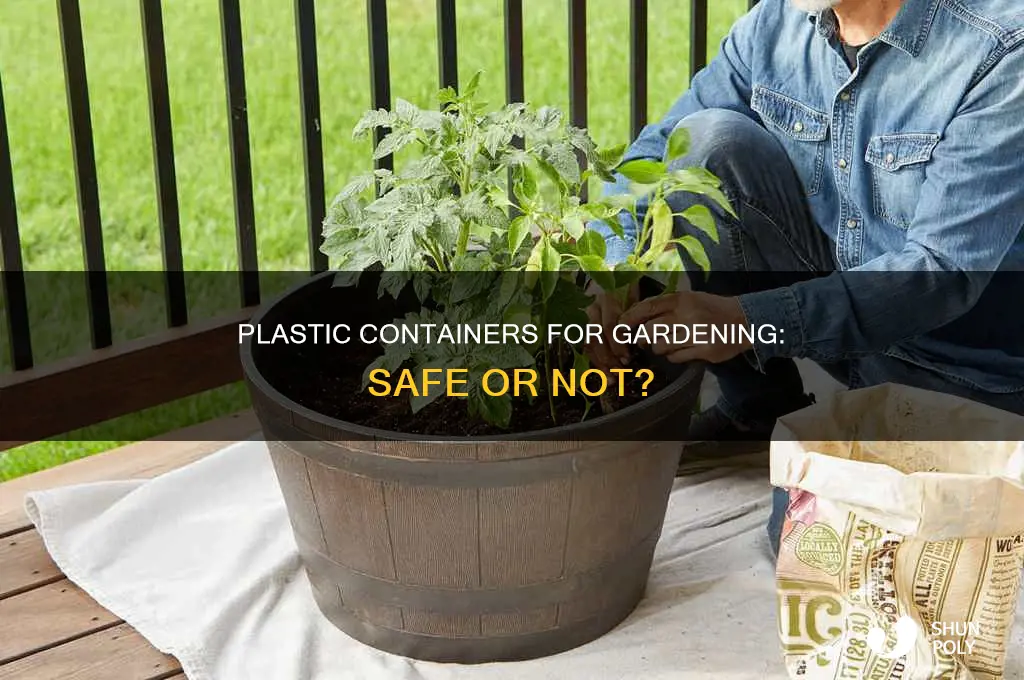 is it safe to plant vegetables in plastic containers