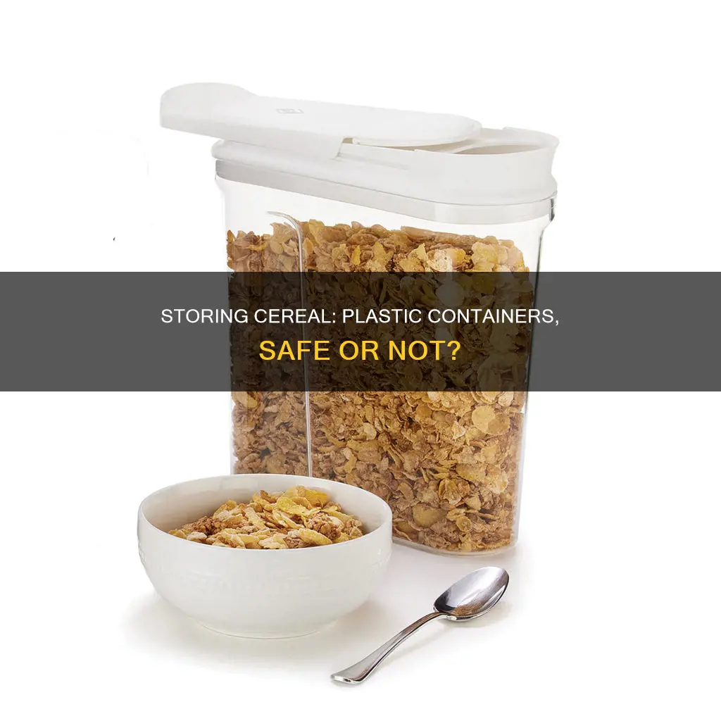 is it safe to store cereal in plastic containers