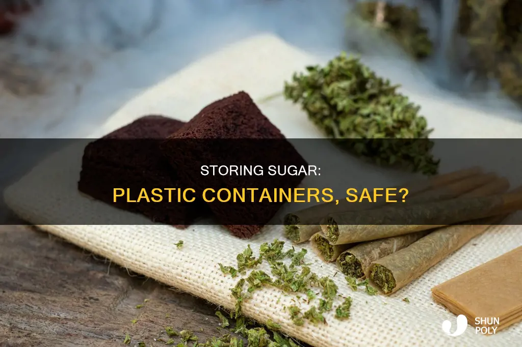 is it safe to store sugar in plastic containers