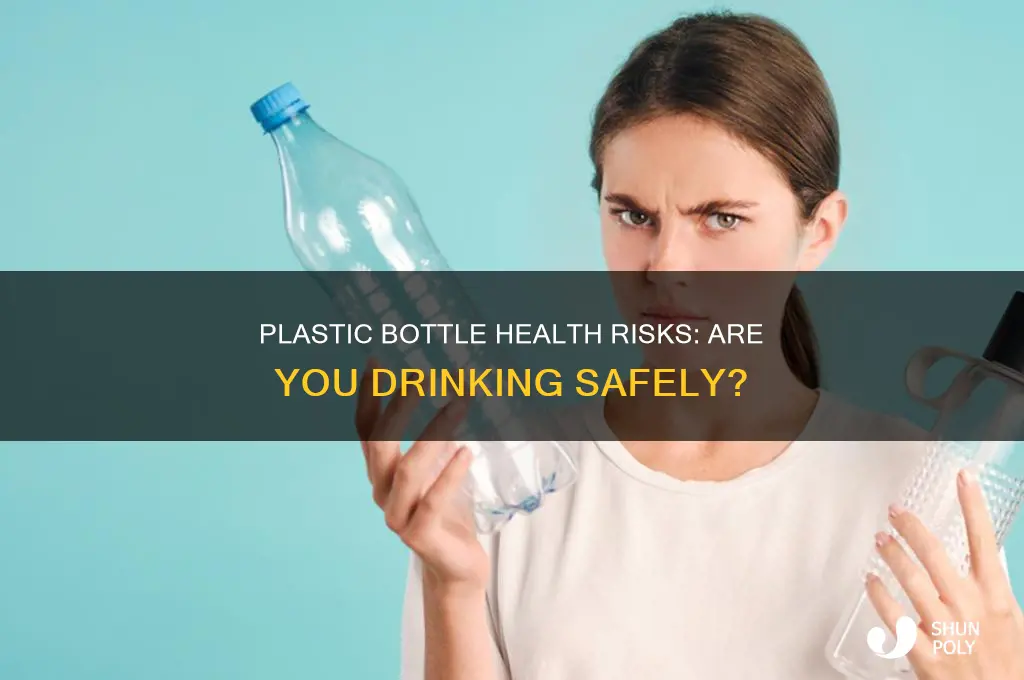 is it unhealthy to drink out of a plastic bottle