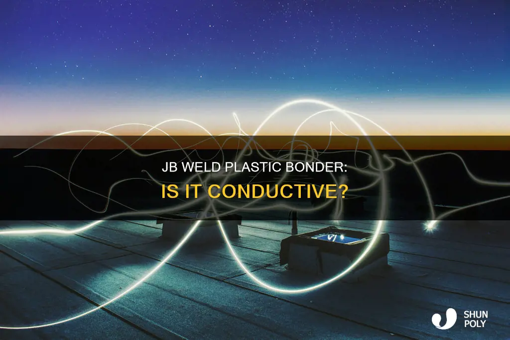 is jb weld plastic bonder conductive