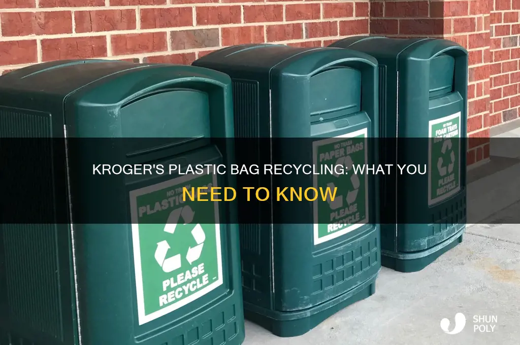 is kroger recycling plastic bags