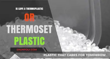 LDPE: Thermoplastics and Their Unique Properties