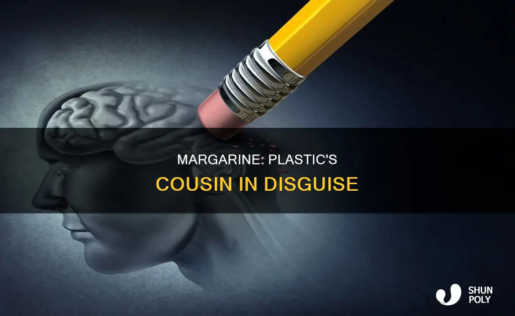 is margarine ojne step away from plastic
