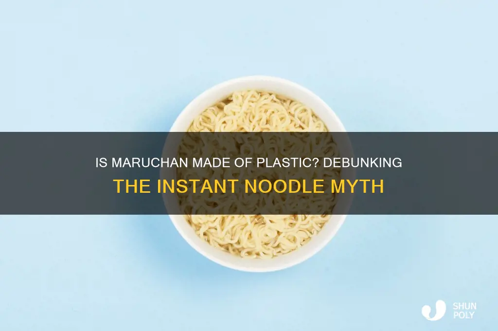 is maruchan made of plastic