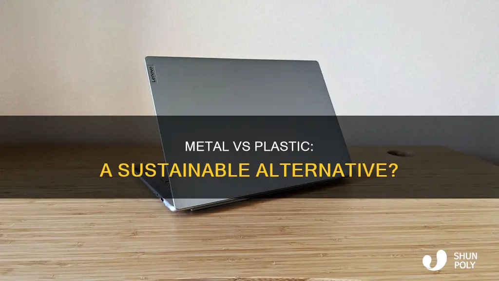 is metal a good plastic alternative