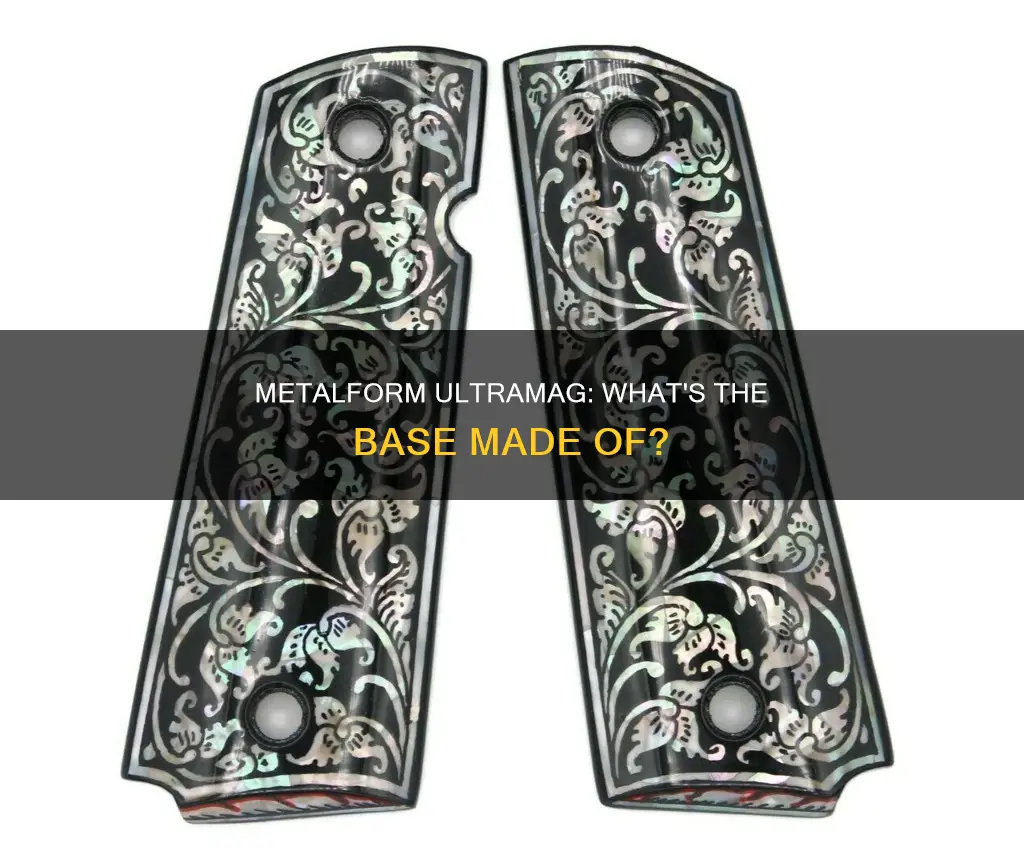 is metalform ultramag base plastic or metal